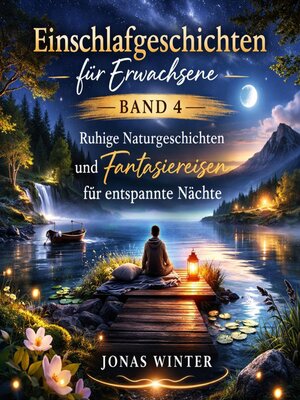 cover image of Einschlafgeschichten für Erwachsene – Band 4